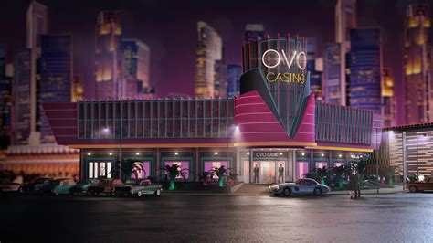 ovocasino|ovo hotel and casino.